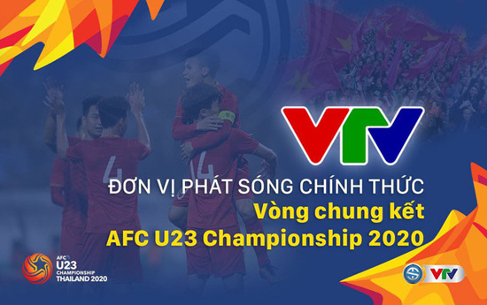 VTV sở hữu bản quyền truyền thông VCK AFC U23 Championship 2020 trên lãnh thổ Việt Nam