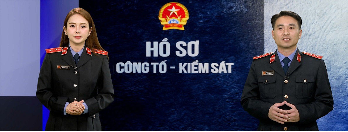 "Hồ sơ Công tố - Kiểm sát" qua lăng kính truyền hình