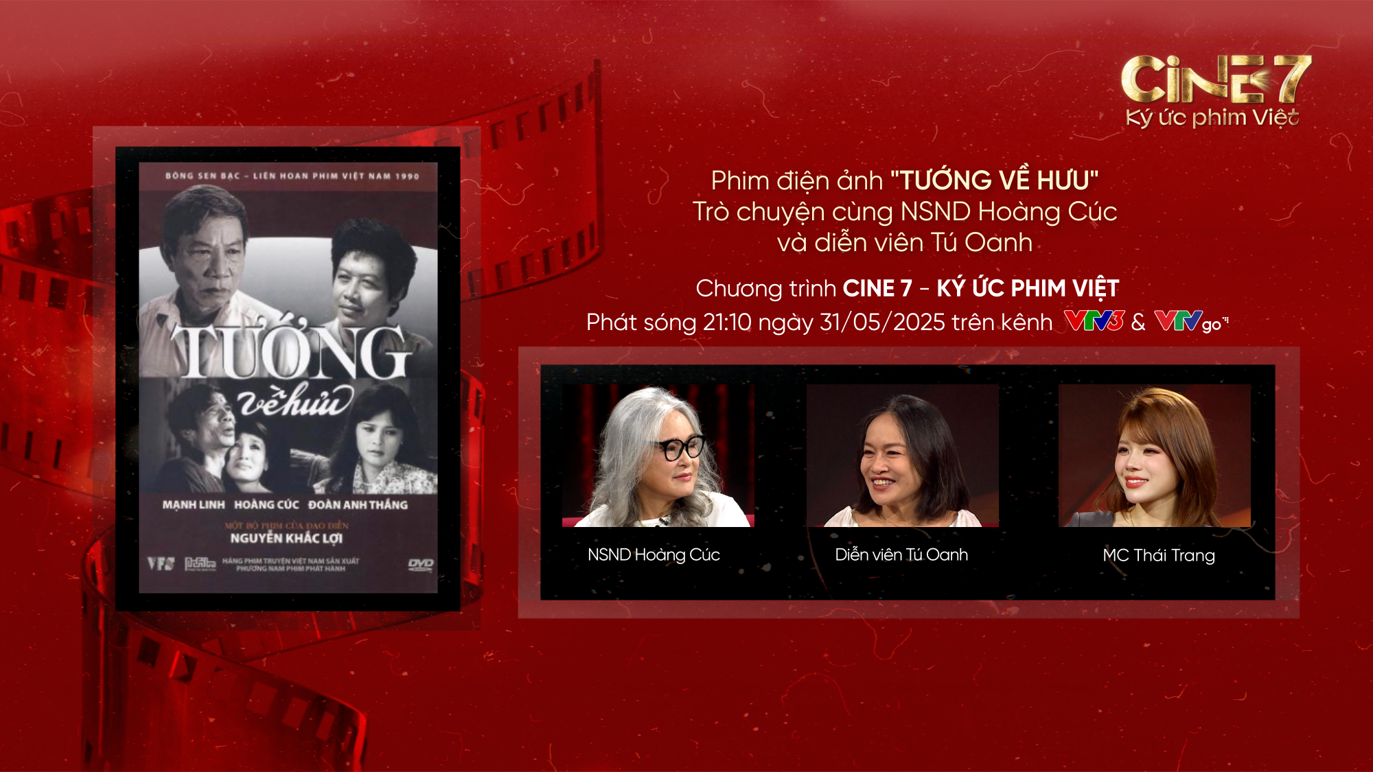 Cine7 - Ký ức phim Việt: "Tướng về hưu" - Nốt trầm ám ảnh về thân phận và thời cuộc