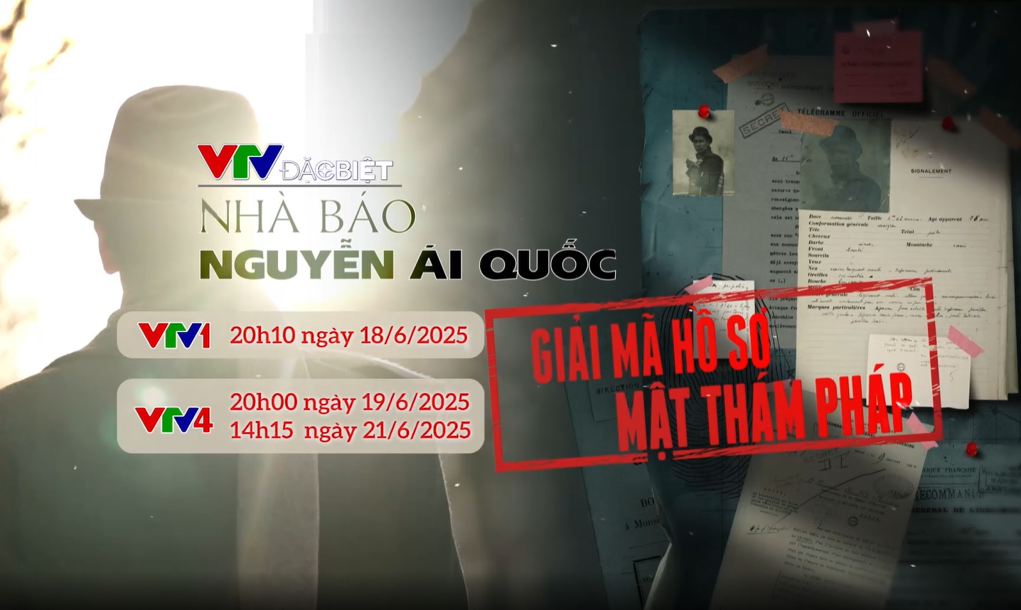 VTV Đặc biệt - Nhà báo Nguyễn Ái Quốc: Giải mã hồ sơ mật thám Pháp
