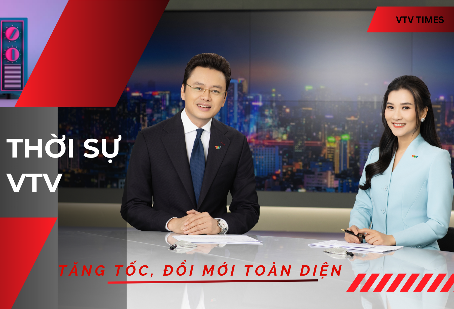 Thời sự VTV: Tăng tốc và đổi mới toàn diện
