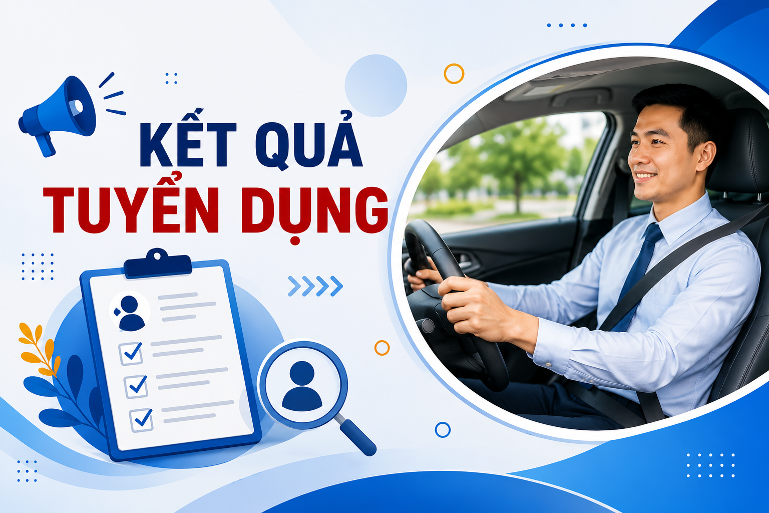 Kết quả tuyển dụng LĐHĐ thực hiện công việc hỗ trợ, phục vụ vị trí lái xe cho Văn phòng, Đài THVN